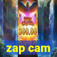 zap cam